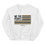 WE The People Unisex Sweatshirt