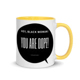 Dope: Mug with Color Inside